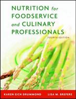 Nutrition for Foodservice and Culinary Professionals, Fourth Edition and NRAEF Workbook Package
