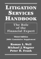 Litigation Services Handbook. 3rd Ed., 2004 Cumulative Supplement