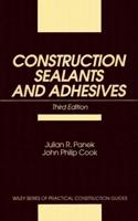 Construction Sealants and Adhesives