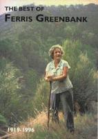 The Best of Ferris Greenbank 1919-1996