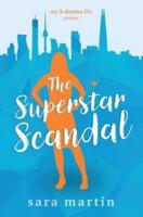 The Superstar Scandal