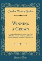 Winning a Crown