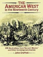 The American West in the Nineteenth Century