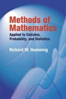 Methods of Mathematics Applied to Calculus, Probability, and Statistics