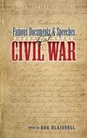 Famous Documents & Speeches of the Civil War