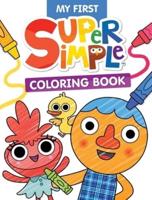 My First Super Simple Coloring Book