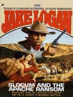 Slocum and the Apache Ransom