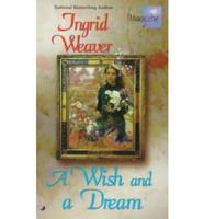 A Wish and a Dream