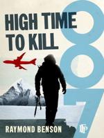 Ian Fleming's James Bond 007 in High Time to Kill