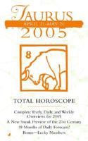 Total Horoscope Taurus 2005