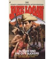 Slocum and the City Slickers