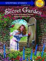 Secret Garden. WITH "Little Princess: The Story of Sara Crewe" AND "Little Lord Fauntleroy"