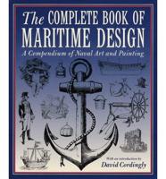 The Complete Book of Maritime Design