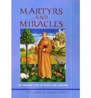 Martyrs and Miracles