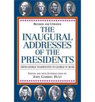 The Inaugural Addresses of the Presidents