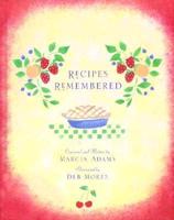 Recipes Remembered