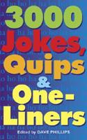 3000 Jokes, Quips, and One-Liners