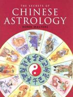 The Secrets of Chinese Astrology