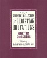The Gramercy Collection of Christian Quotations
