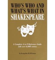Who's Who and What's What in Shakespeare