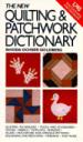 The New Quilting & Patchwork Dictionary