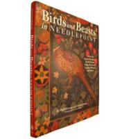 Birds and Beasts in Needlepoint