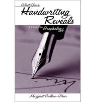 What Your Handwriting Reveals