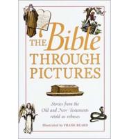 The Bible Through Pictures