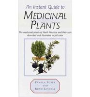 An Instant Guide to Medicinal Plants