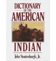 Dictionary of the American Indian