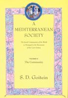 A Mediterranean Society Volume II The Community