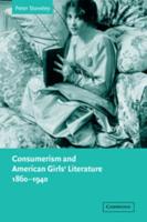 Consumerism and American Girls' Literature, 1860 1940