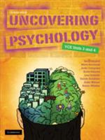 Uncovering Psychology VCE Units 3 and 4