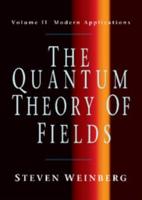 The Quantum Theory of Fields V2
