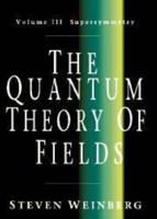 The Quantum Theory of Fields v3