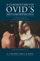 A Commentary on Ovid's Metamorphoses. Volume 2