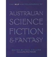 The MUP Encyclopaedia of Australian Science Fiction & Fantasy