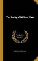 The Sanity of William Blake