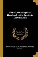 Critical and Exegetical Handbook to the Epistle to the Galatians