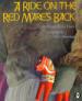 A Ride on the Red Mare's Back