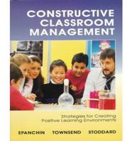 Constructive Classroom Management