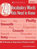 240 Vocabulary Words Kids Need to Know: Grade 1