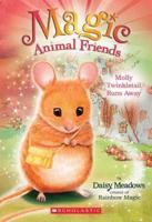 Molly Twinkletail Runs Away (Magic Animal Friends #2), 2