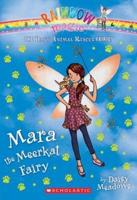 Mara the Meerkat Fairy (The Baby Animal Rescue Faires #3), Volume 3
