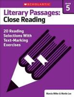 Literary Passages: Close Reading: Grade 5