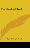 The Overland Trail