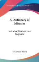 A Dictionary of Miracles