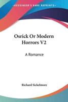 Osrick Or Modern Horrors V2