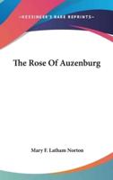 The Rose Of Auzenburg