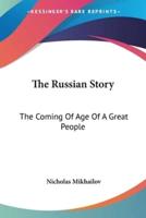 The Russian Story